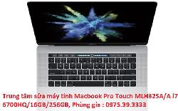 Trung tâm sửa máy tính Macbook Pro Touch MLH32SA/A i7 6700HQ/16GB/256GB